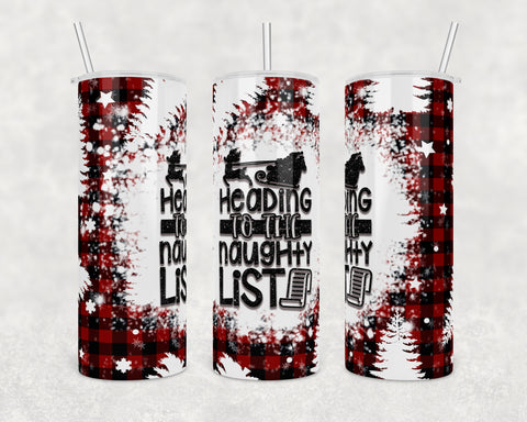 Headed to the naughty list | Plaid bleach spot | 20 oz Skinny Tumbler Wrap | Digital Download | Sublimation image | png file