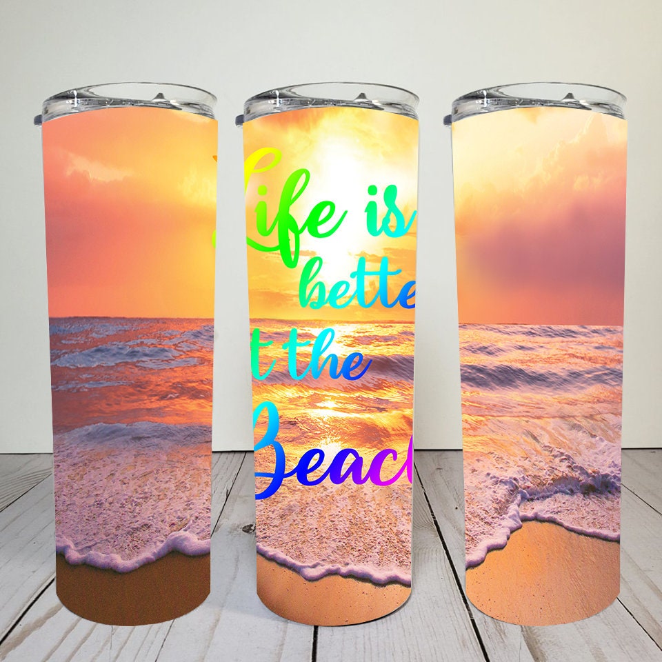 Life is Better at the Beach 20 oz skinny tumbler, sublimation or waterslide, DIGITAL DOWNLOAD, PNG