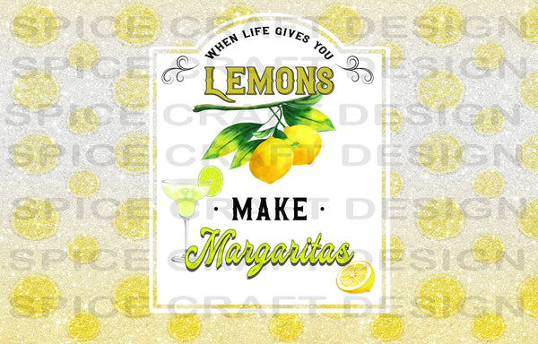 When Life Gives You Lemons, Make Margaritas | Lemon Glitter Background | Skinny Can Cooler | Digital Download | Waterslide | Sublimation