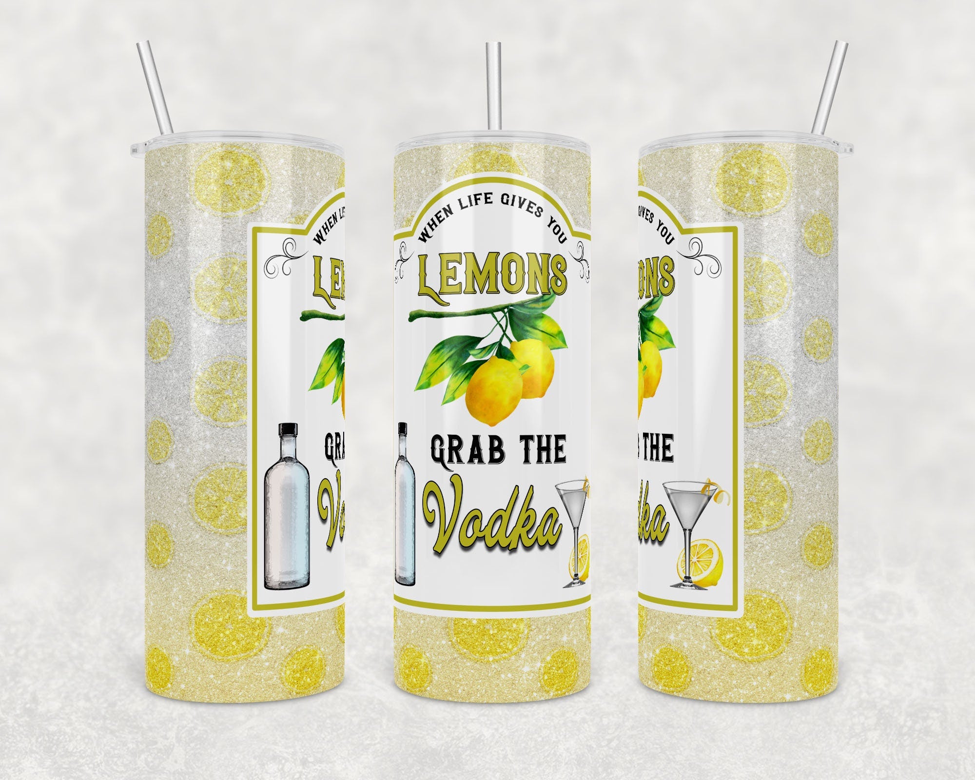 When Life Gives You Lemons, Grab the Vodka | Digital Download | Waterslide | Sublimation | PNG | Glitter Background