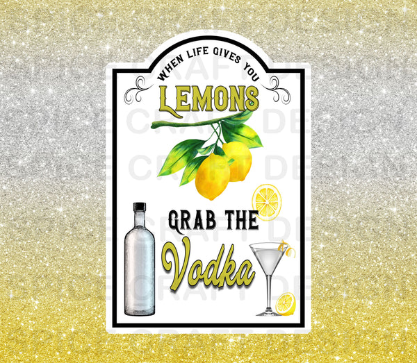 When Life Gives You Lemons, Grab The Vodka | Digital Download | Waterslide | Sublimation | PNG | Glitter Background