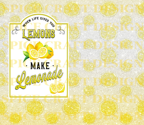 When Life Gives You Lemons, Make lemonade | Digital Download | Waterslide | Sublimation | PNG | Lemon Glitter Background