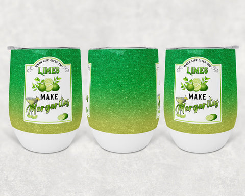 When Life Gives You Limes, Make Margaritas| Wineglass | Digital Download | Waterslide | Sublimation | PNG | Glitter Background