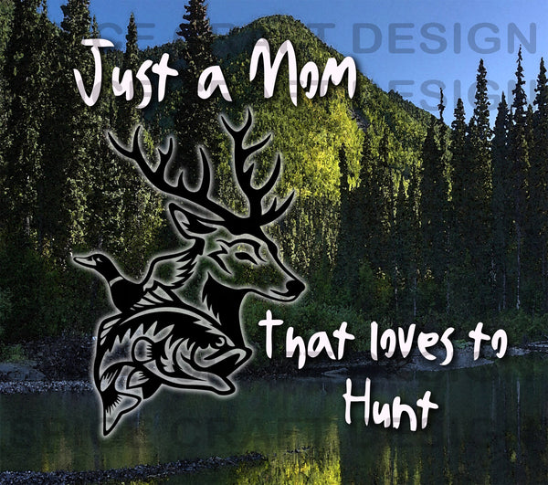 Mom who loves to hunt | 20 oz skinny tumbler | Digital Download | Waterslide | Sublimation | PNG File
