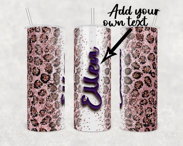 Add your own text Rose Gold glitter animal print | 20 oz Skinny Tumbler Wrap | Digital Download | Sublimation image | png file
